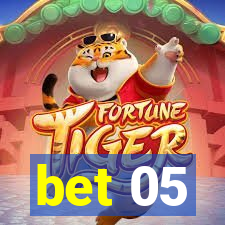 bet 05